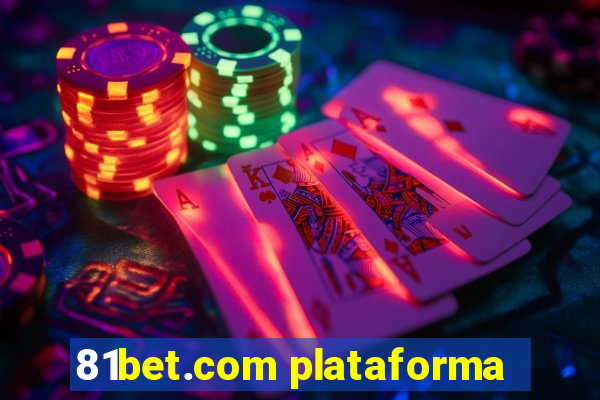 81bet.com plataforma